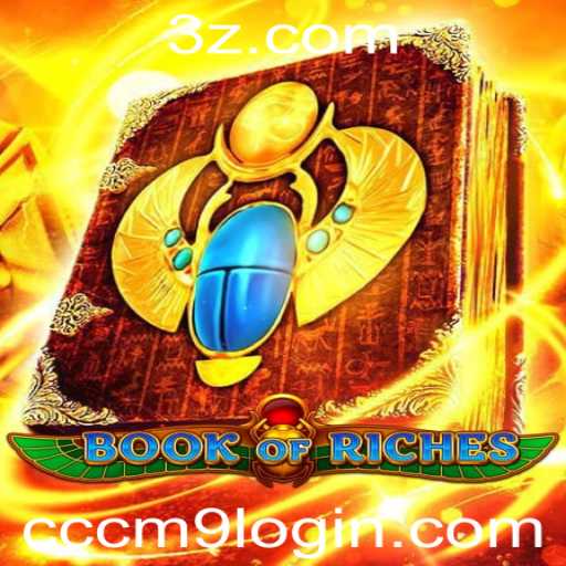 Explorando o Fascinante Mundo de 'Book of Riches': Tudo o que Você Precisa Saber