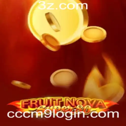 Explorando os Segredos de FruitNovaSuper80 e a Relevância Atual de cccm9 login