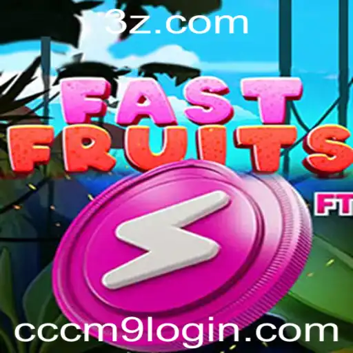 Explorando o Mundo de FastFruits e o Recurso cccm9 Login